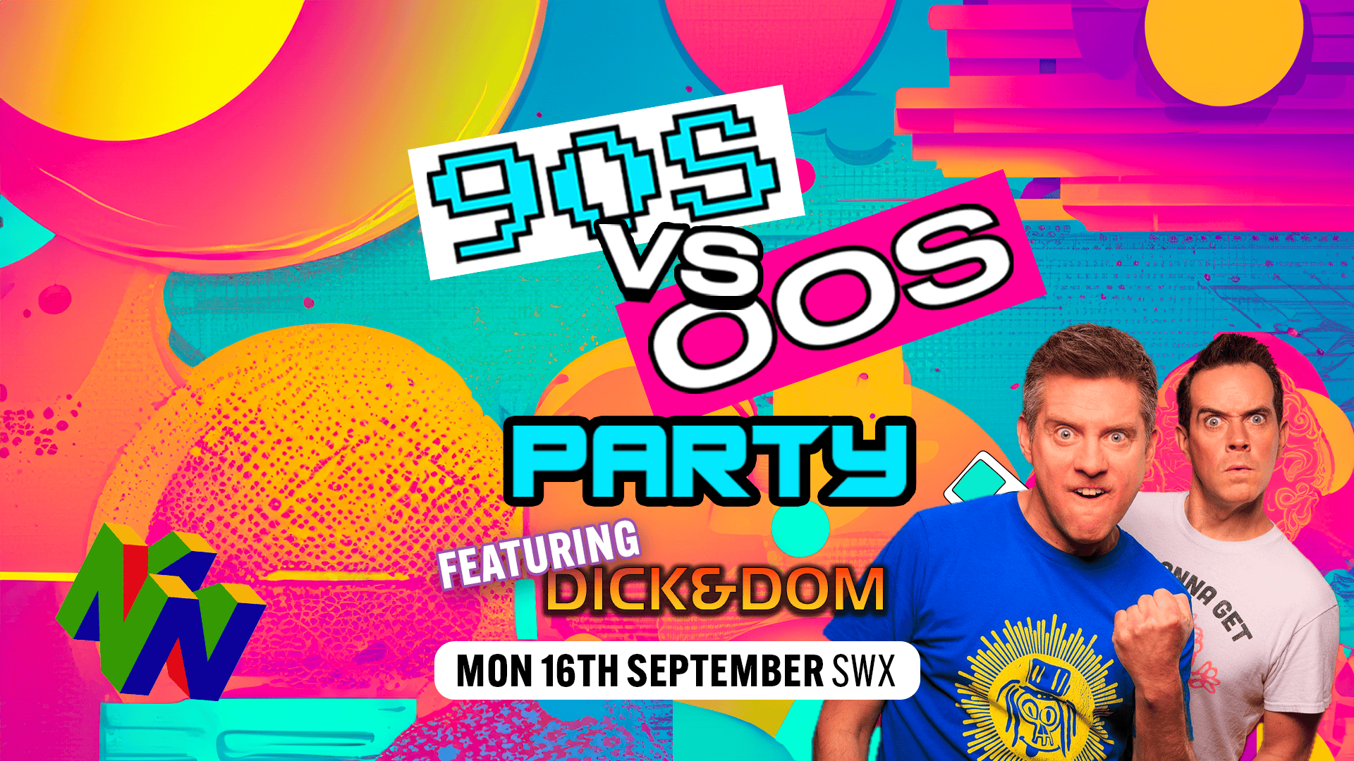 90s vs 00s Party w/ Dick & Dom