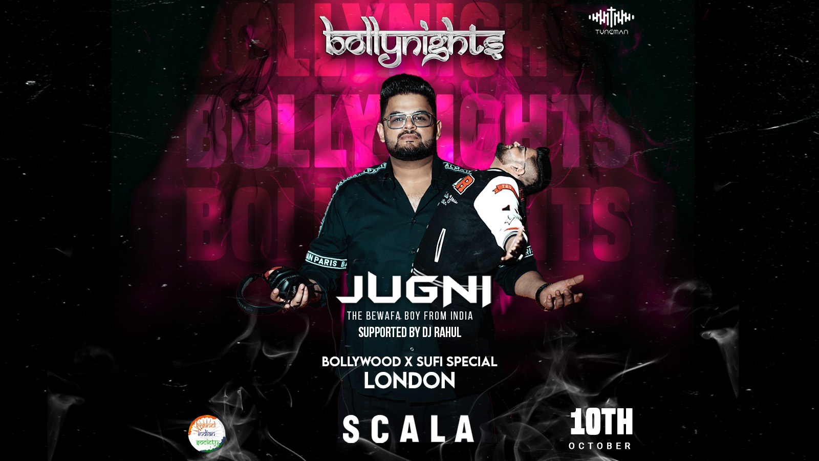 Bollynights London with DJ JUGNI (India) | Thursday 10th October | Scala