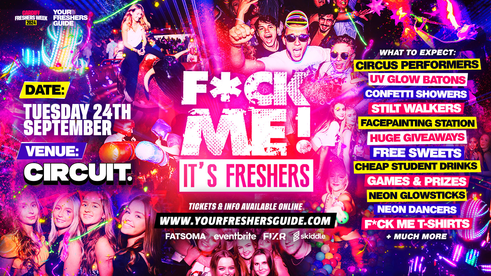 F*CK ME It’s Freshers – Cardiff Freshers 2024