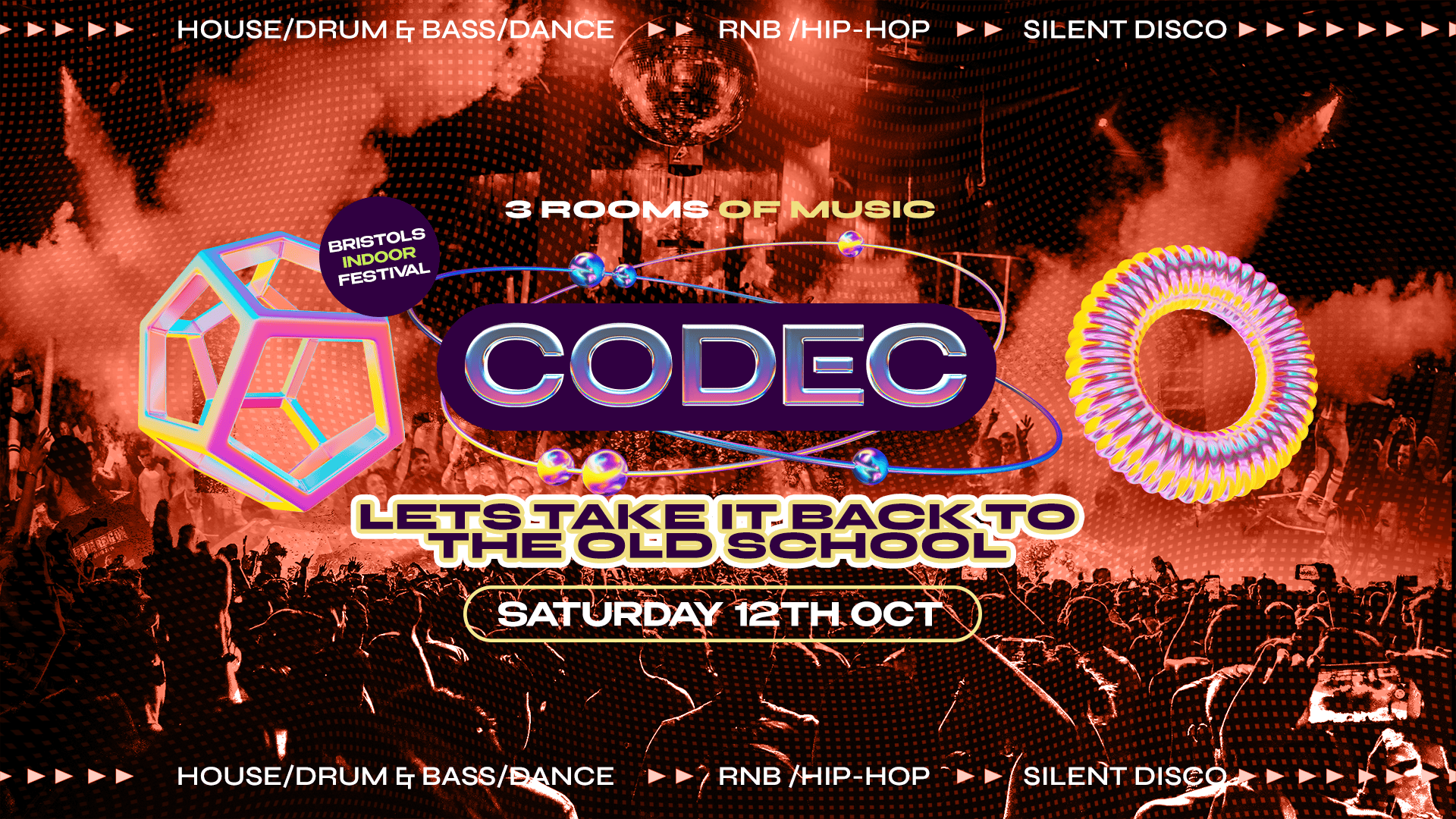 CODEC Presents Lets Take It Back To The Old School – Saturday 12th October