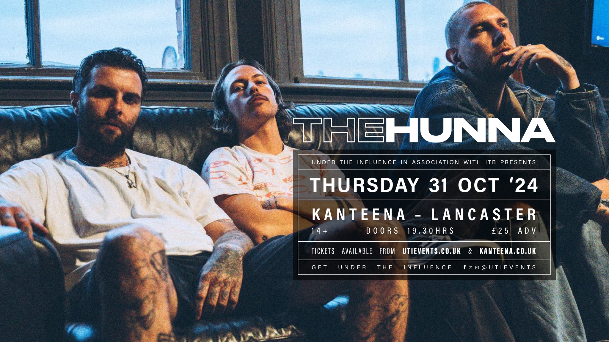 The Hunna | Lancaster