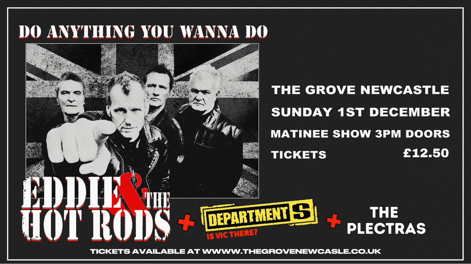 CANCELLED – Eddie & The Hot Rods + Department S + The Plectras – MATINEE SHOW