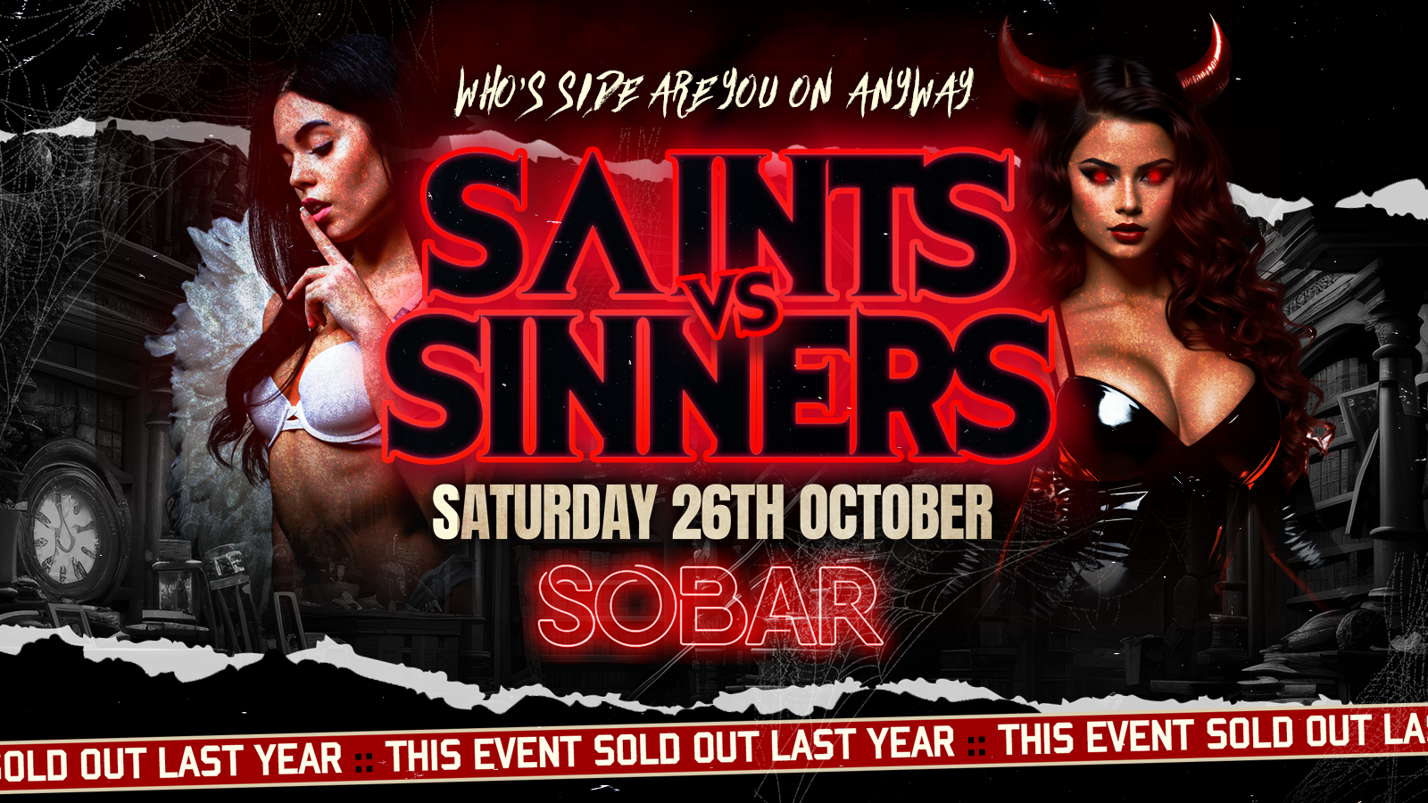 SOBAR SATURDAY PRESENTS: ‘SAINTS VS SINNERS’ [26/10]