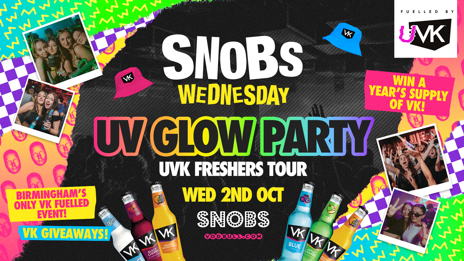 Snobs Wednesday UVK GLOW PARTY [TONIGHT] ⚠️MASSIVE VK & GLOW GIVEAWAY⚠️ -💥 🚨FREE SHOT WITH EVERY TICKET🚨02/10