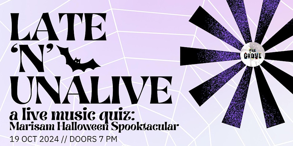 Late ‘n’ Unalive // Live Music Quiz