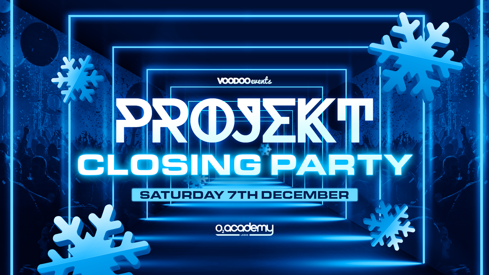 PROJEKT 7th December – TICKETS IN DESCRIPTION