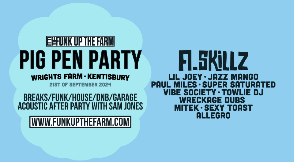 Funk Up The Farm Farm Pig Pen Party, Wrights Farm, North Devon 2024!