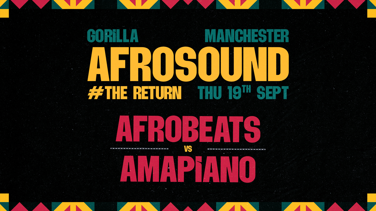 💚 AfroSound #THERETURN 🌍 // EVERY OTHER THURSDAY AT GORILLA