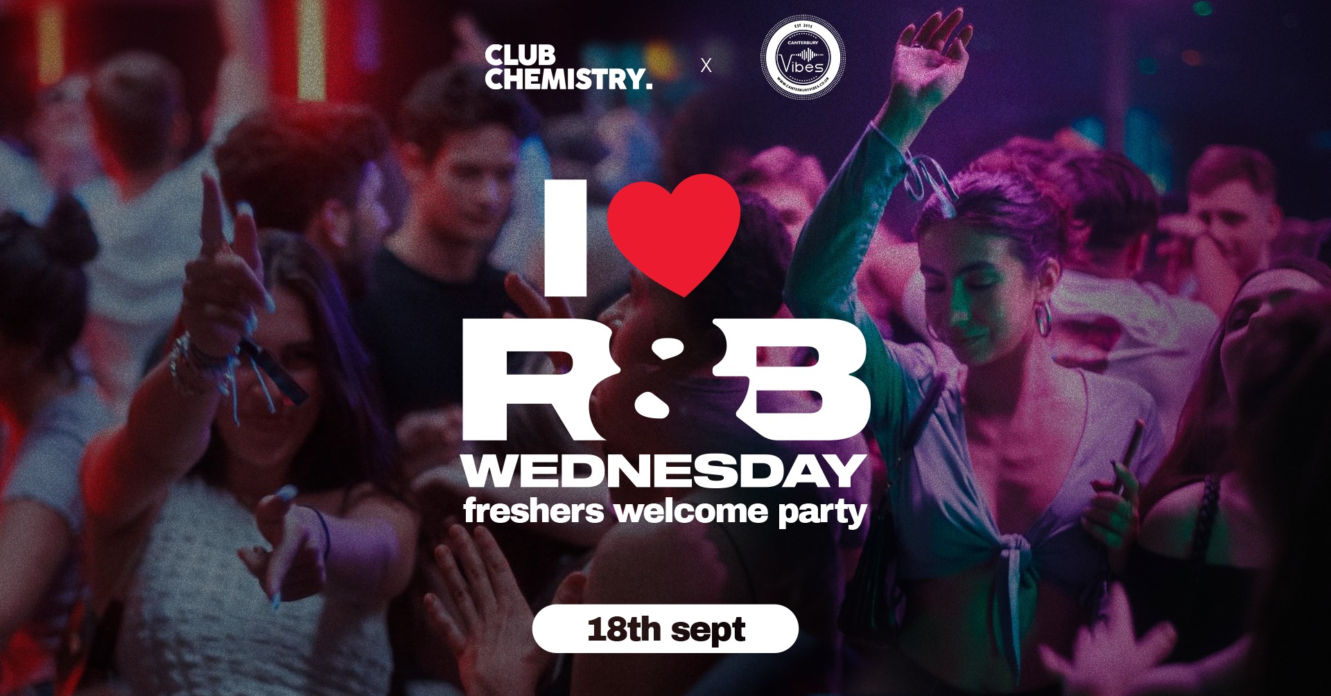 R&B WEDNESDAY | freshers welcome party *ONLY 12 £7 TICKETS LEFT*