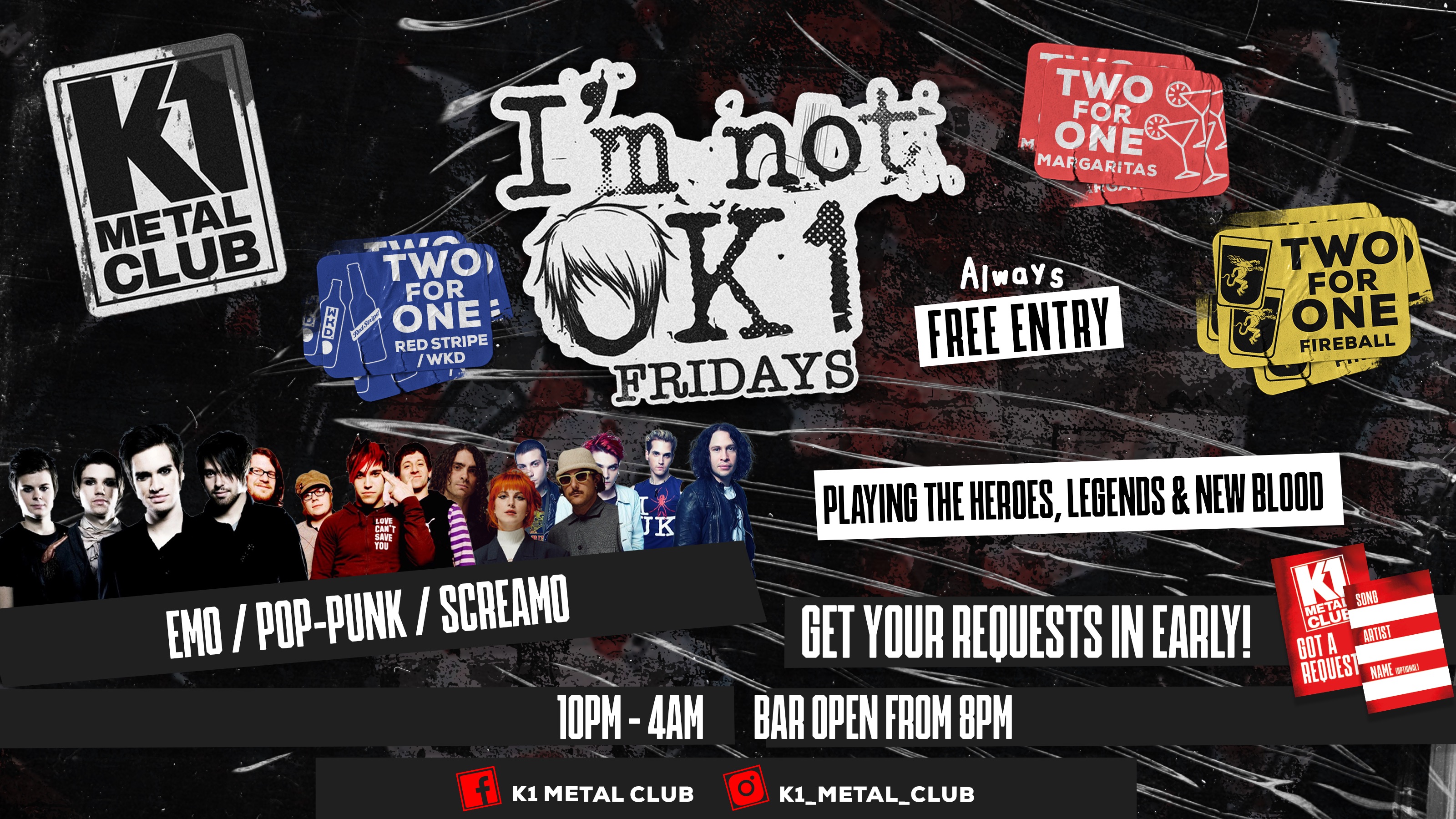 I'M NOT OK1 FREE ENTRY / POPPUNK / EMO / SCREAMO EVERY FRIDAY at