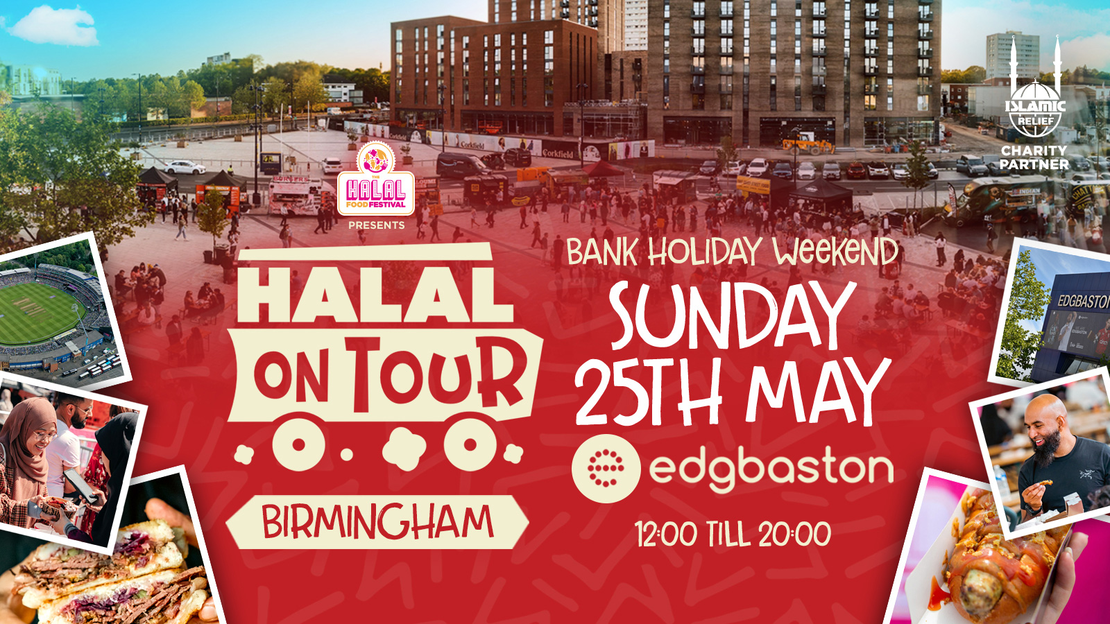 The Halal Food Festival presents ‘Halal On Tour’ – Edgbaston Birmingham