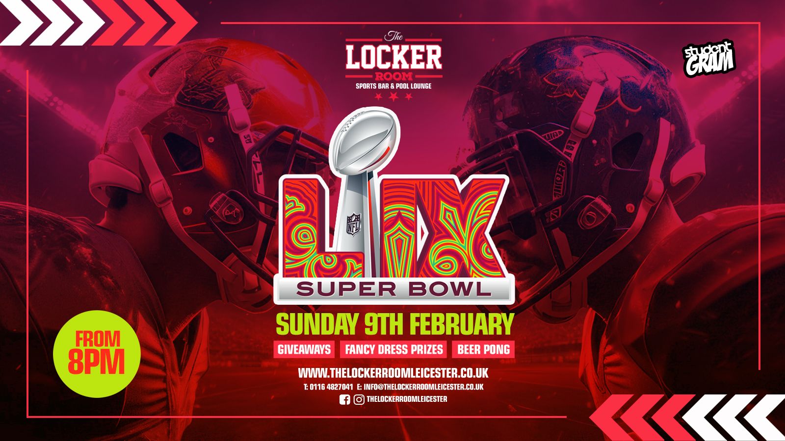 🏈 Super Bowl LIX @ The Locker Room 🏈 Sunday 9th February 2025 🏈