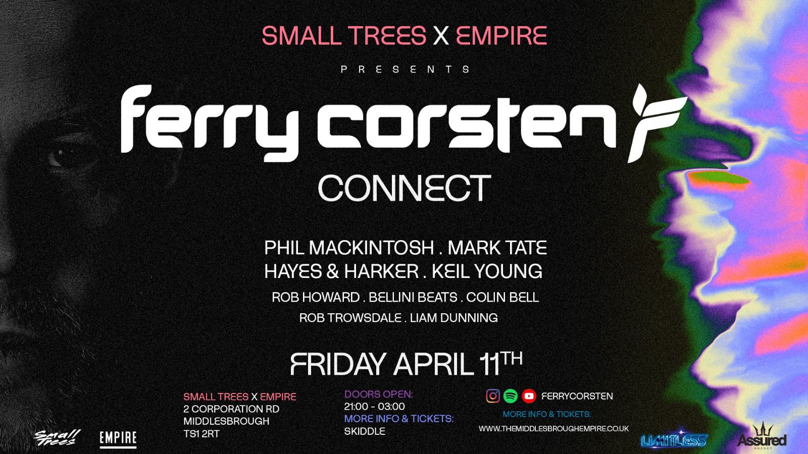 Small Trees X Empire present. FERRY CORSTEN