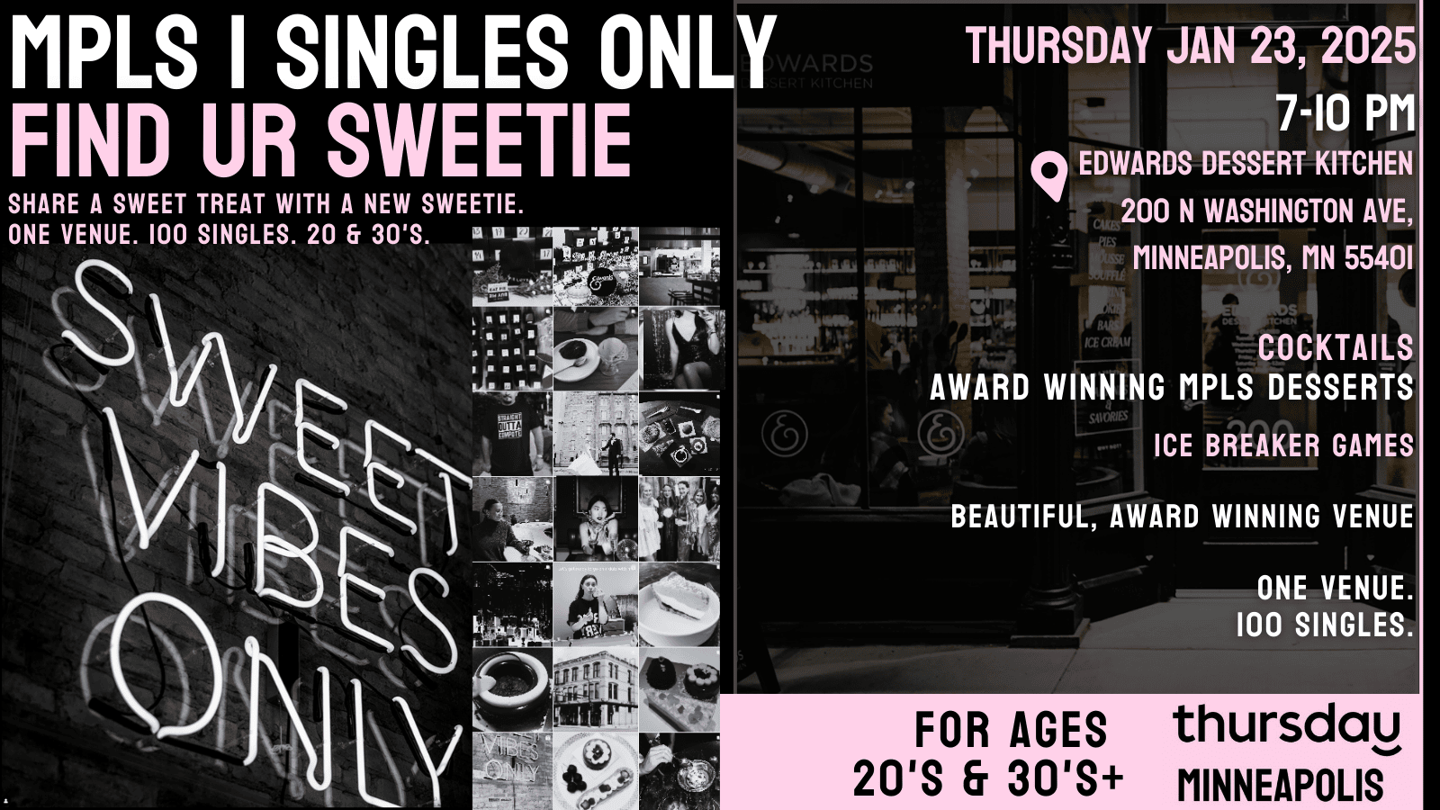 Thursday | Singles Dessert & Cocktail Event for 20s & 30s @ Edward’s Dessert Kitchen | North Loop Minneapolis