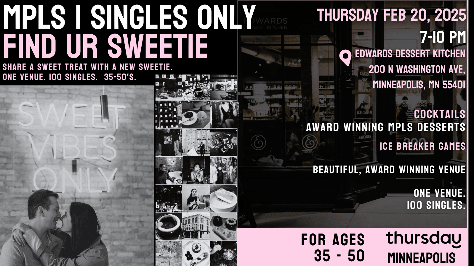 Thursday | Dessert & Cocktail Singles Mixer for ages 35-50 @ Edward’s Dessert Kitchen | North Loop Minneapolis