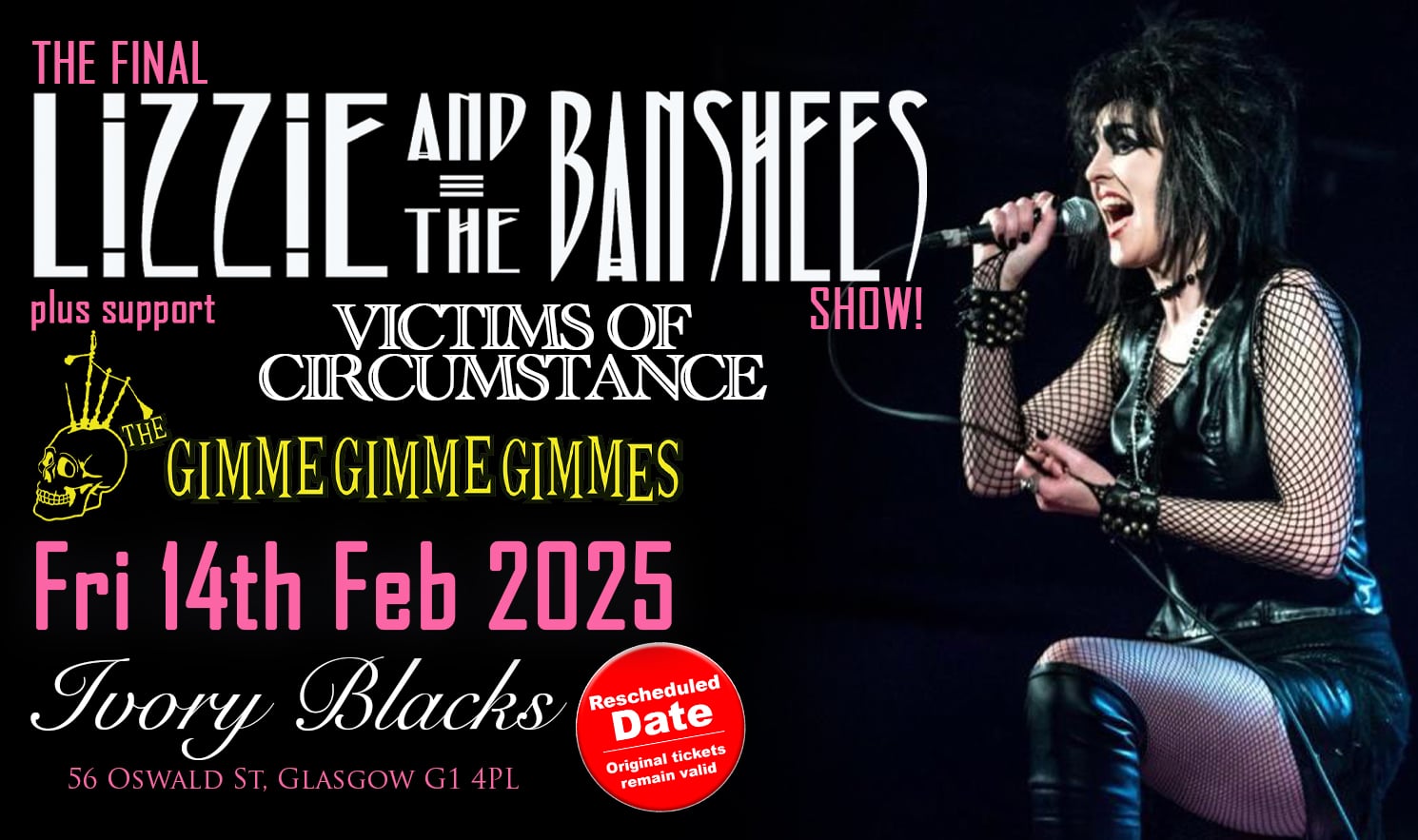 LIZZIE & THE BANSHEES  – Farewell Show + Victims of Circumstance & Gimme Gimme Gimmes