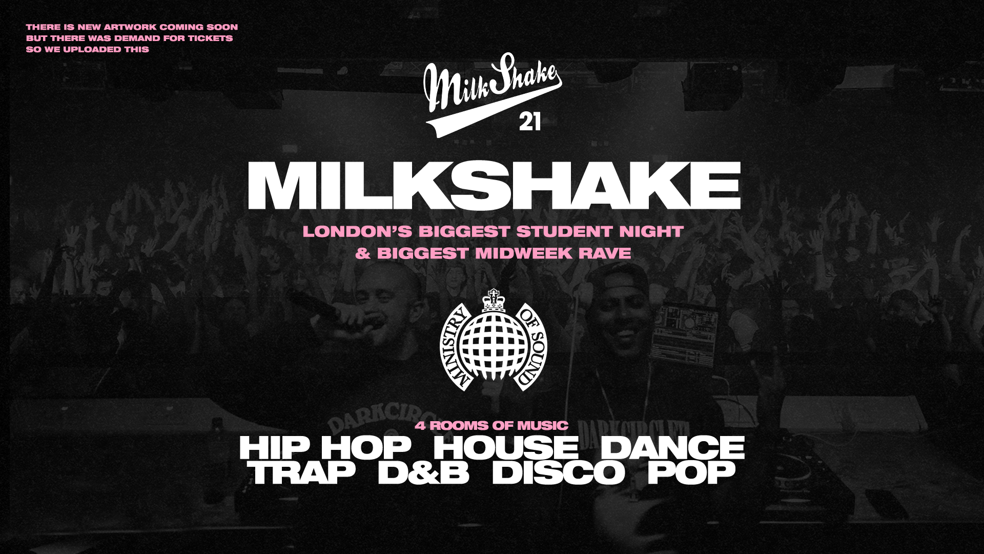 ⚠️ SOLD OUT ⚠️ Milkshake, Ministry of Sound | London’s Biggest Student Night 🔥 Feb 25th 2025 🌍 ⚠️ SOLD OUT ⚠️