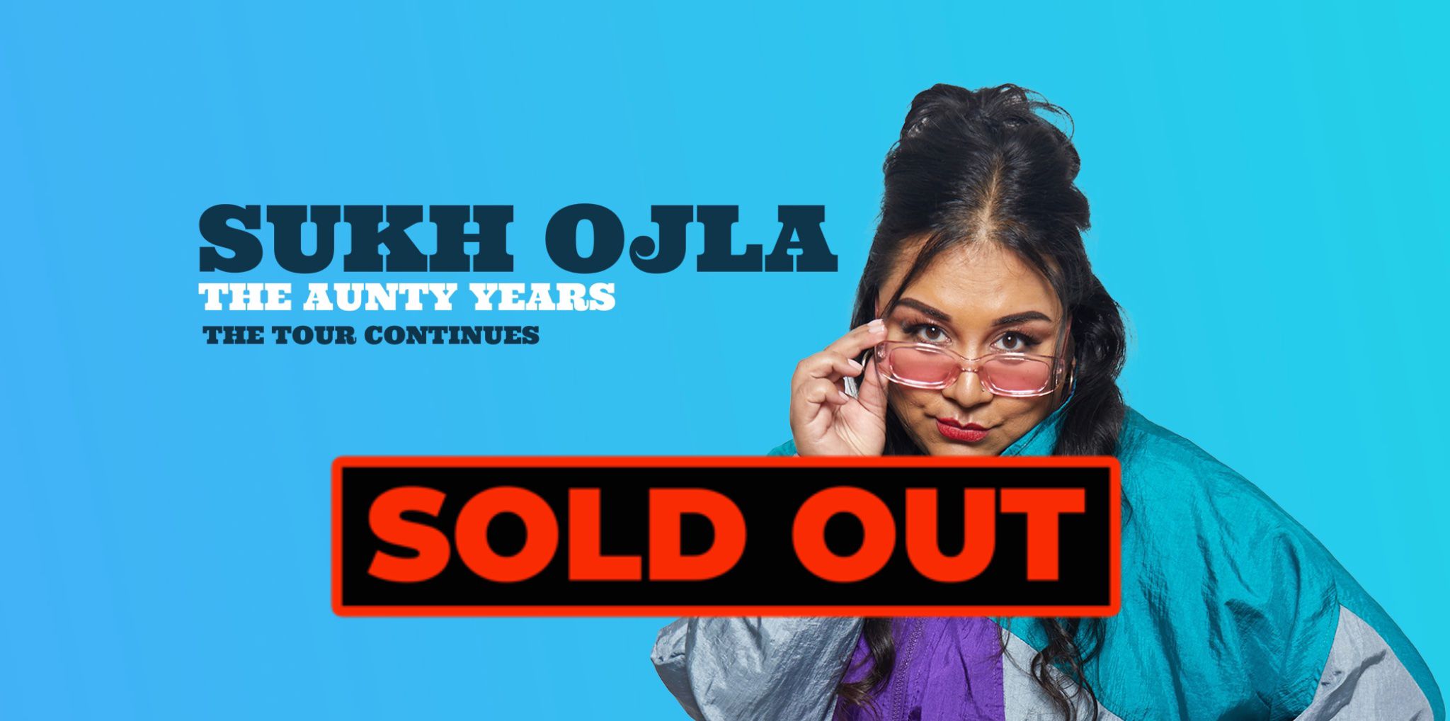 Sukh Ojla : The Aunty Years –  Coventry *** SOLD OUT – Single Seats Only **