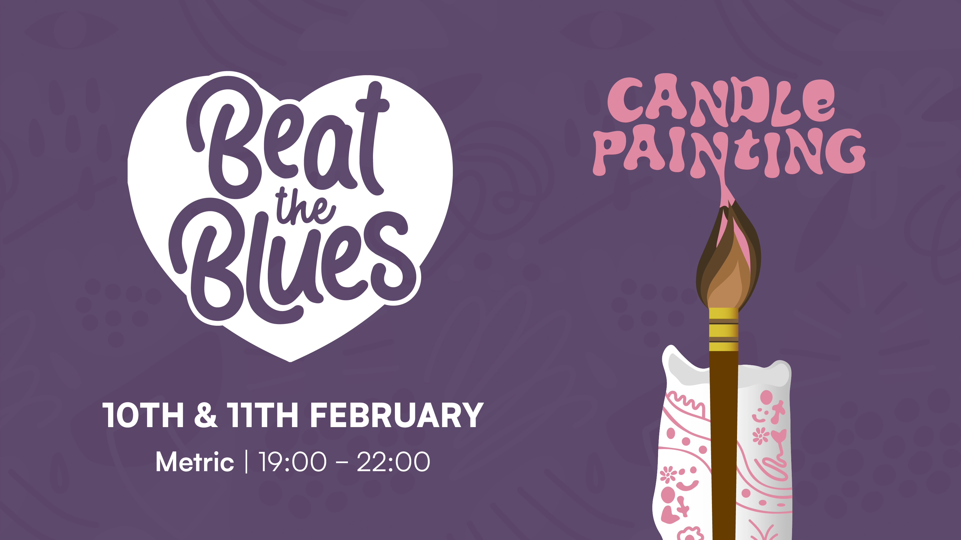 Beat the Blues | Candle Painting