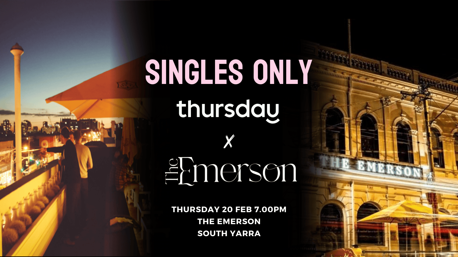 Thursday | The Emerson Rooftop (Under 35s) | Melbourne