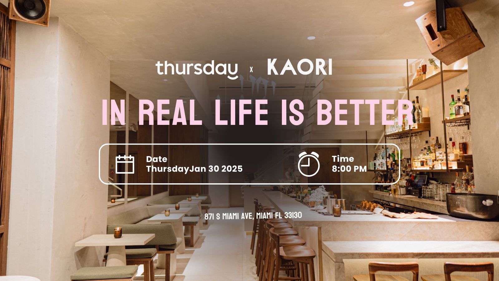 Thursday | Singles Mixer | Kaori Lounge
