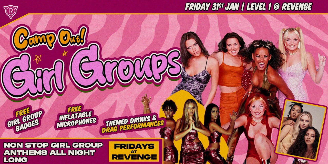 Camp Out: Girl Groups! x Fat Lip @ Revenge