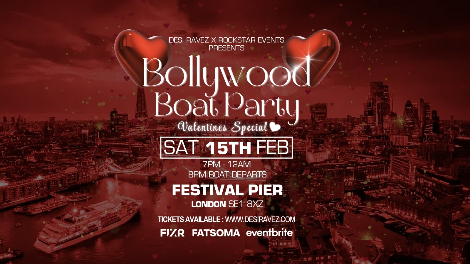 Bollywood Boat Party 🛥️ (Valentines Special ❤️) – Saturday 15th February @Festival Pier