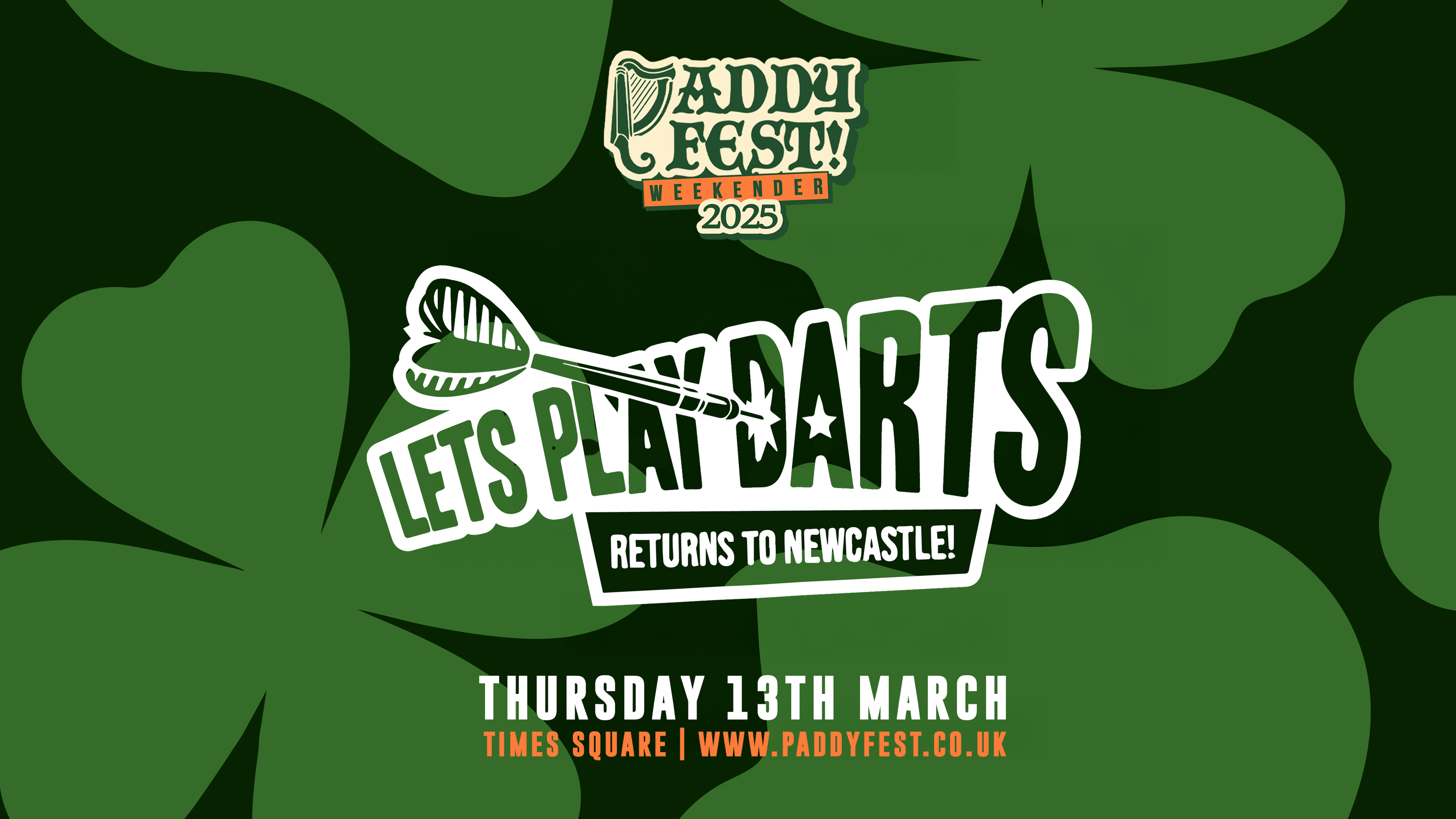 ‘Let’s Play Darts XL!’ STUDENT NIGHT – Paddy Fest Weekender 2025 ☘️ @ Times Square, Newcastle