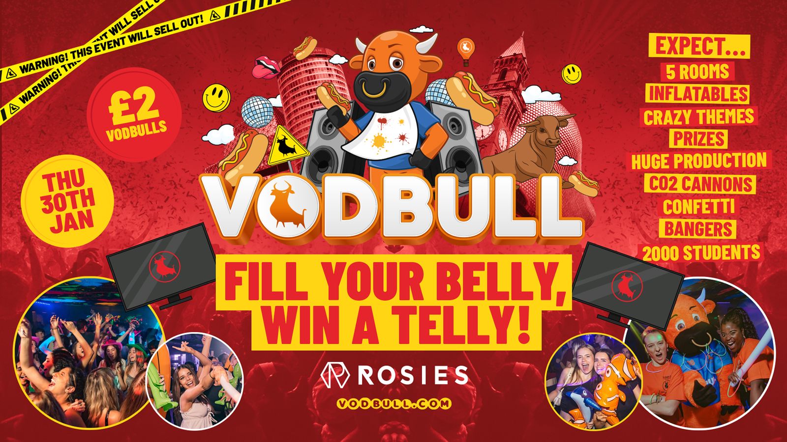 🧡 VODBULL FILL YOUR BELLY WIN A TELLY [💥FINAL TIX💥] at ROSIES!! 30/01/25