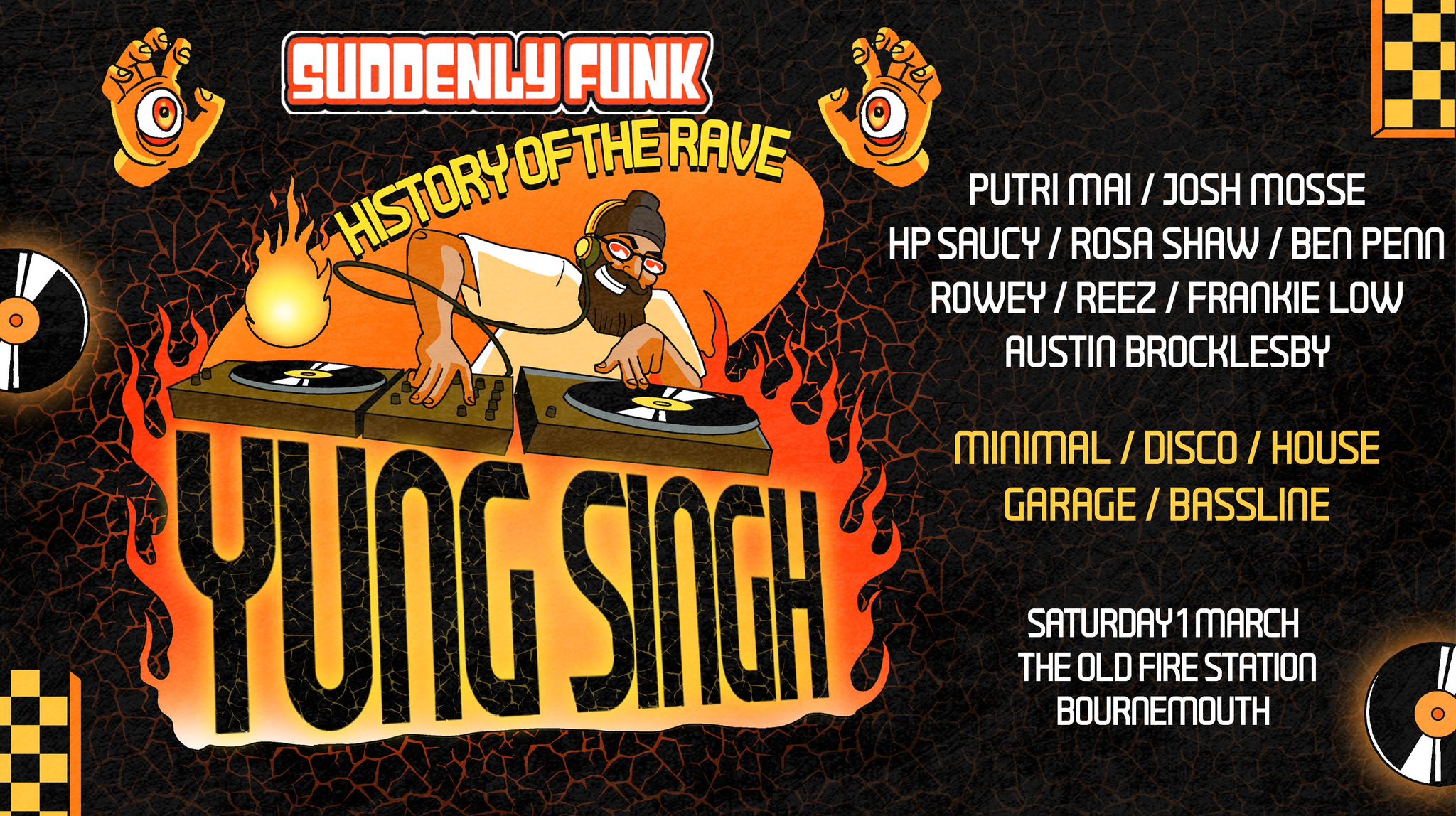 Suddenly Funk presents ‘History Of The Rave’ w/ Yung Singh