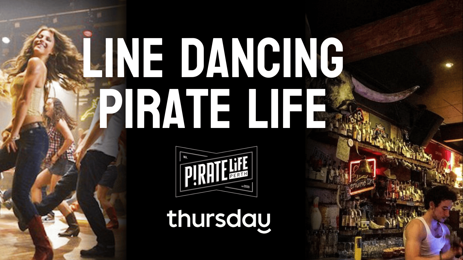 Thursday | Bevies & Boot Scootin @ Pirate Life | Perth