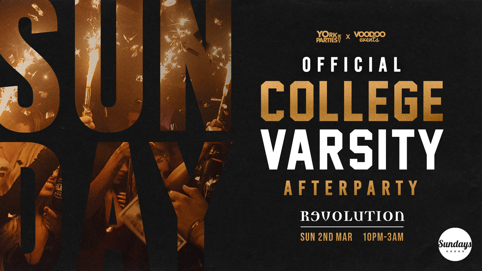 SUNDAY REVS Official College Varsity Afterparty 🎉
