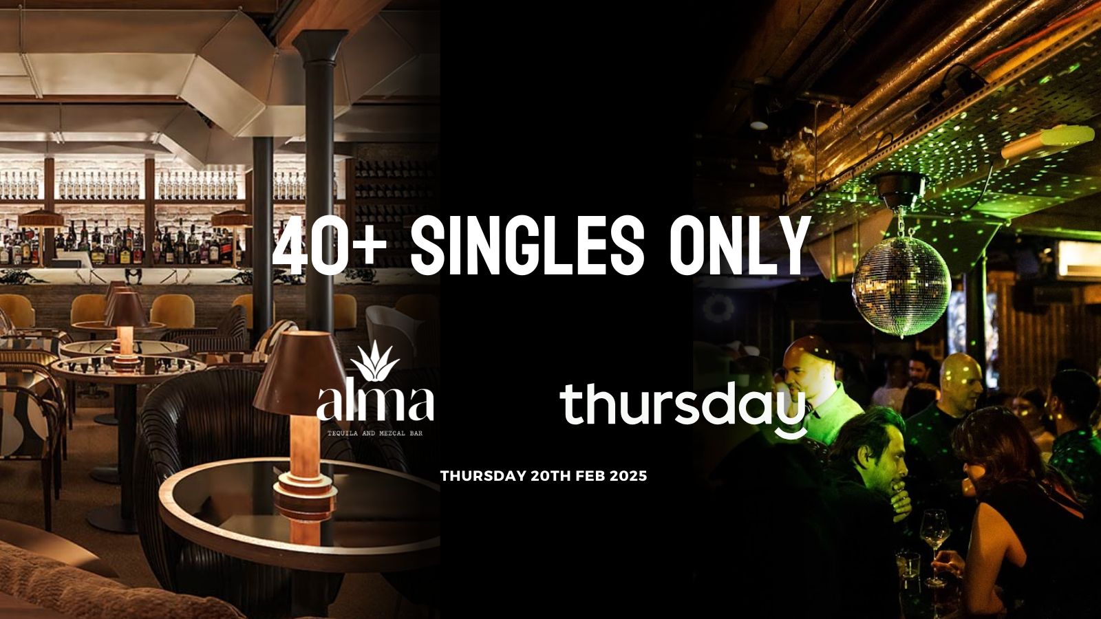Thursday | Alma (40+) | Oxford Circus