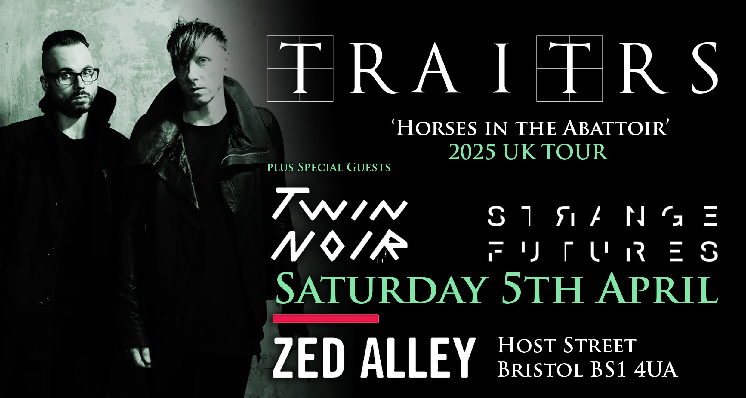 SOLD OUT!!! TRAITRS + TWIN NOIR & STRANGE FUTURES
