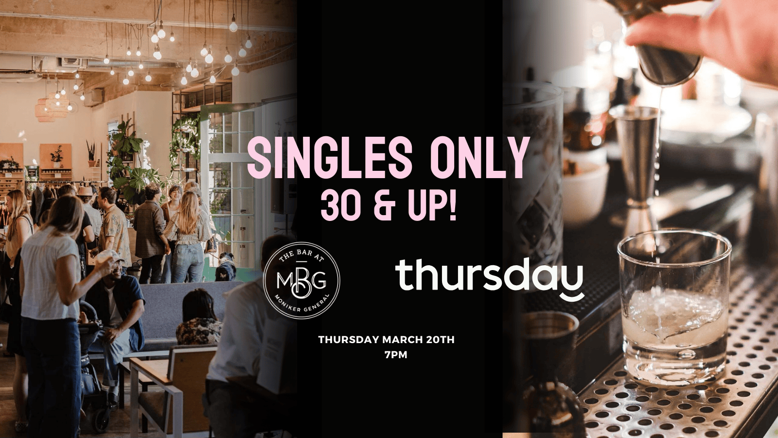 Thursday | The Bar at Moniker General (30 & up) | San Diego