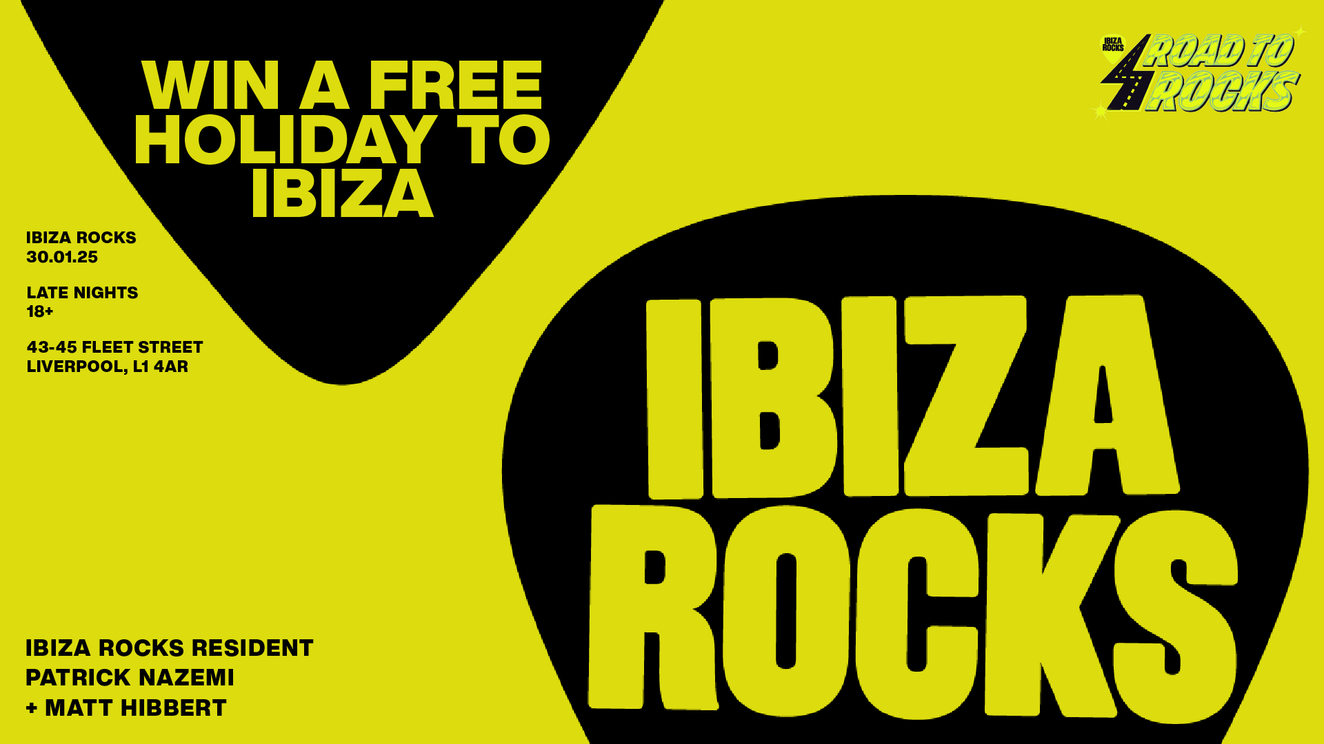 Baa Bar x Ibiza Rocks – 1 LUCKY TICKET HOLDER WILL WIN A TRIP TO IBIZA