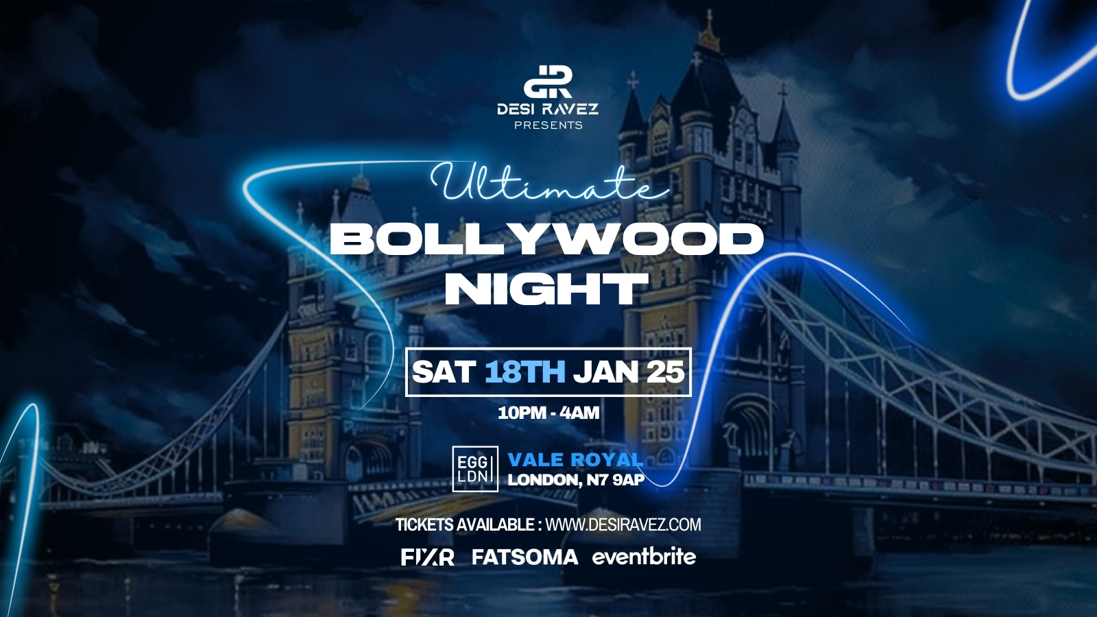 Ultimate Bollywood Night – Saturday 18th January @EGG LDN