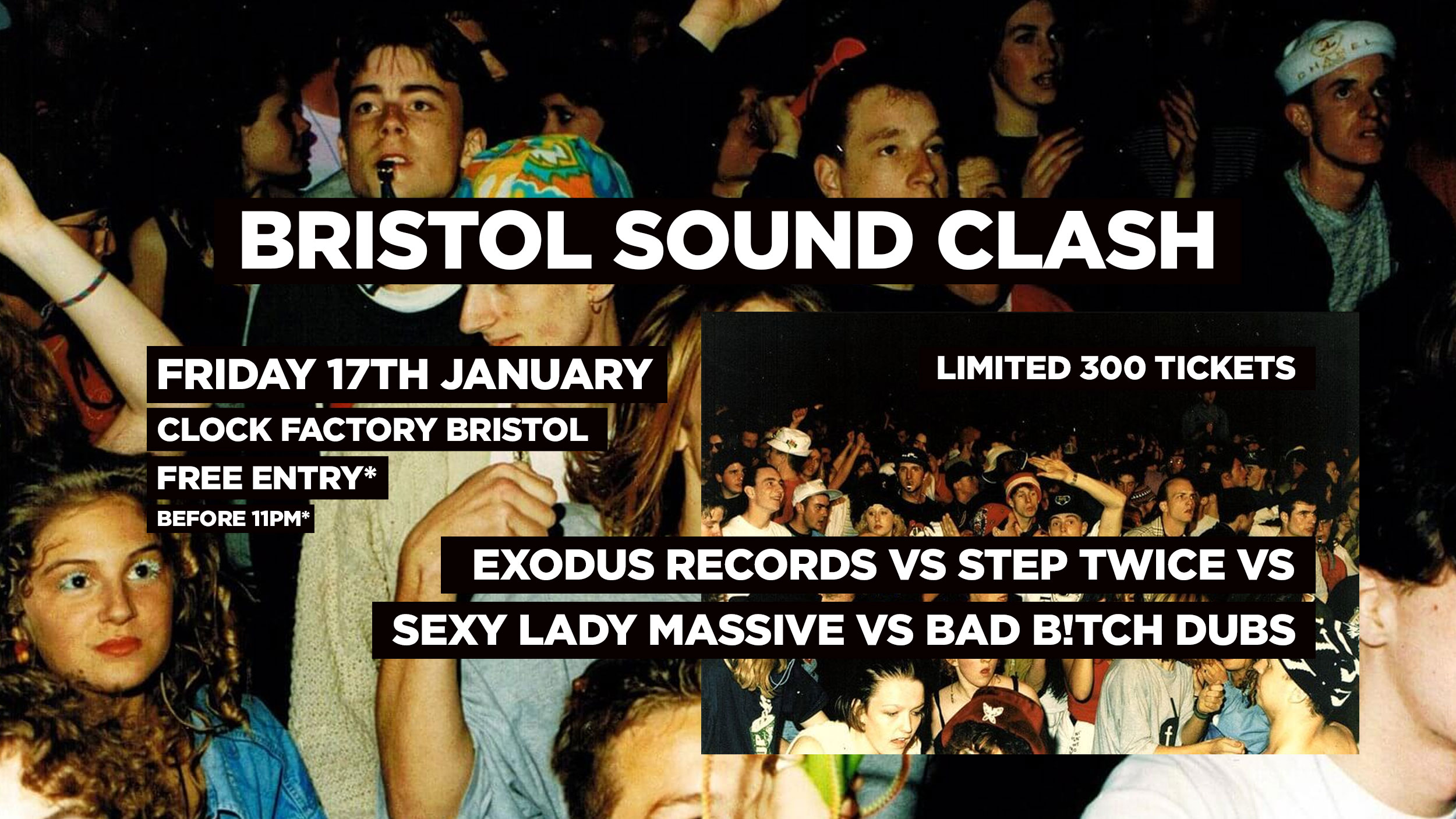 Bristol Sound Clash! [FREE POP-UP RAVE]