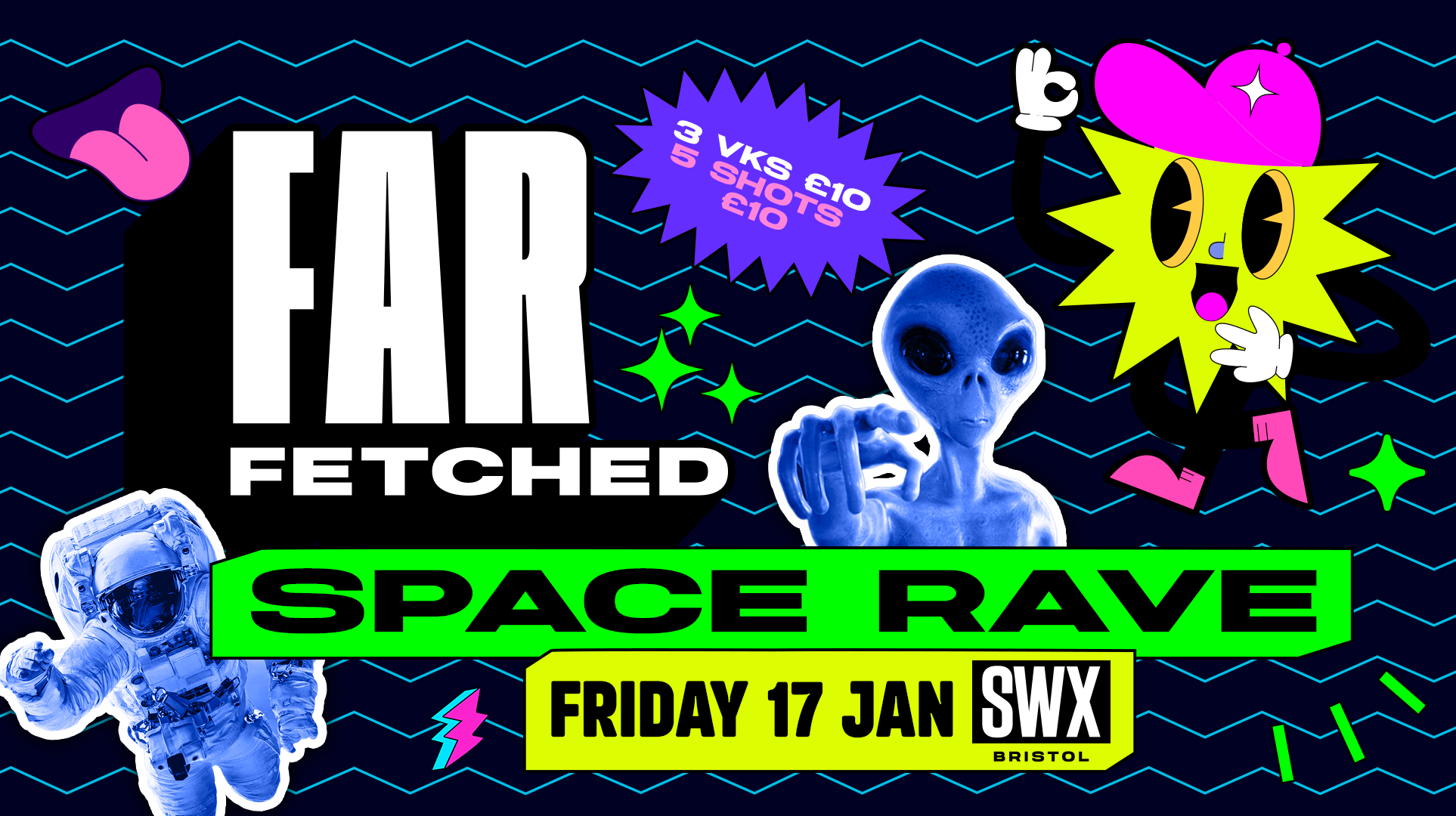 FARFETCHED Fridays Space Rave – Friday 17th January