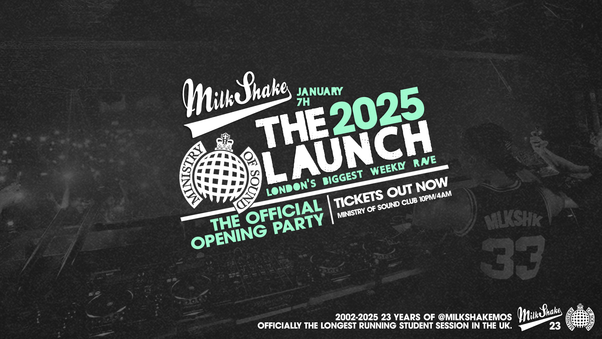 TONIGHT 10:30PM | Ministry of Sound, Milkshake – The Official 2025 Opening Party 🔥