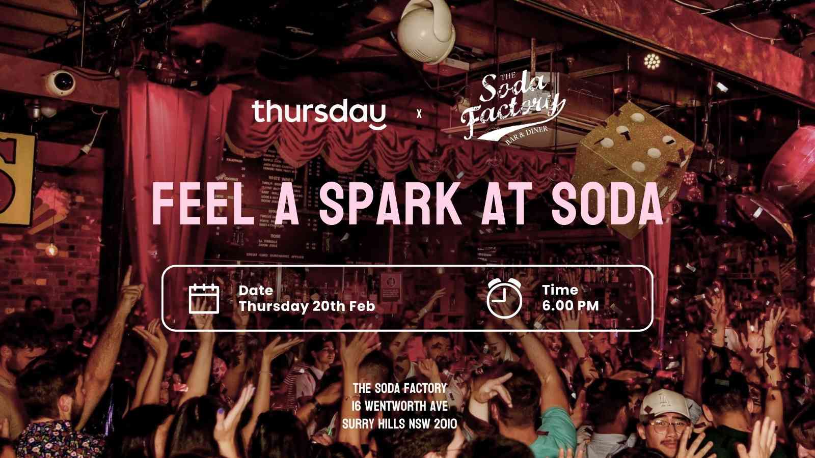 Thursday | 🥤 Soda Factory (28-39) | Surry Hills