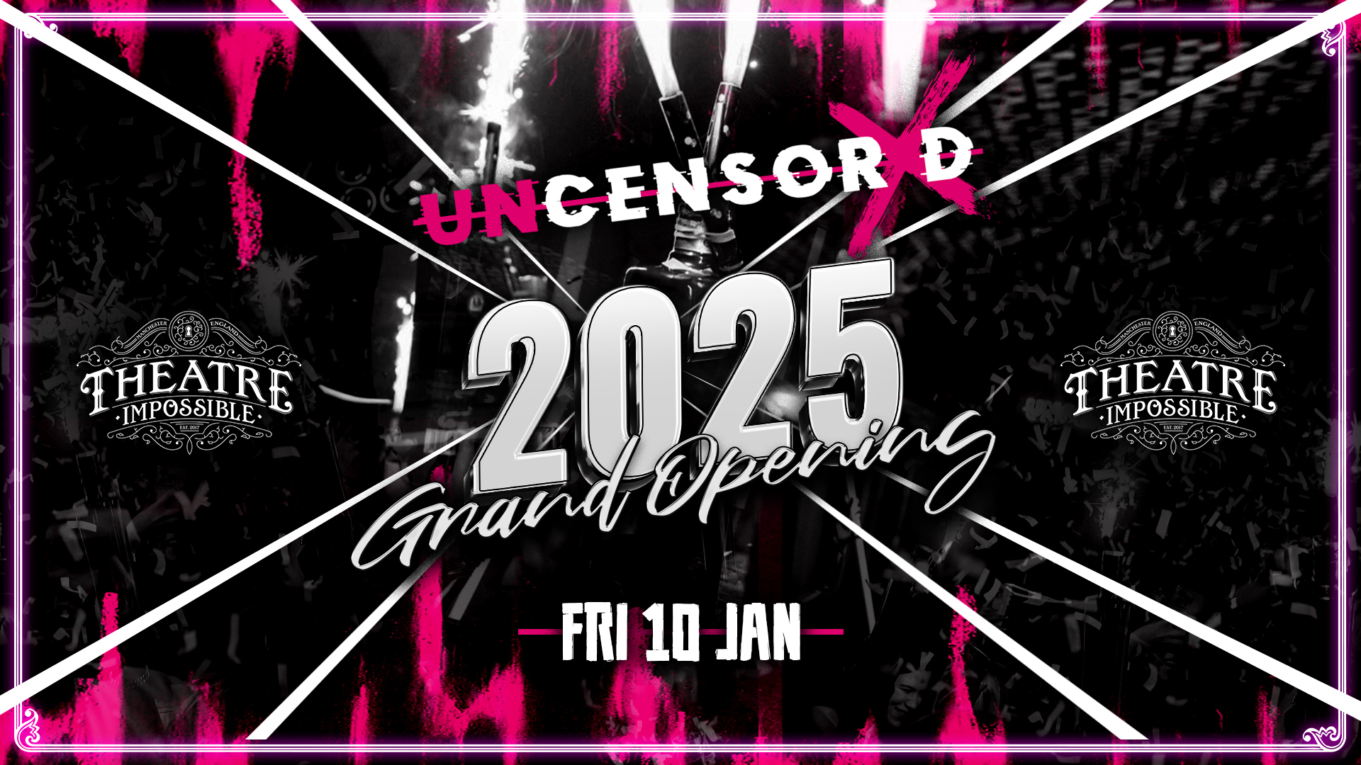 UNCENSORED 2025 GRAND OPENING ❌ IMPOSSIBLE !! Manchester’s Hottest Friday Night