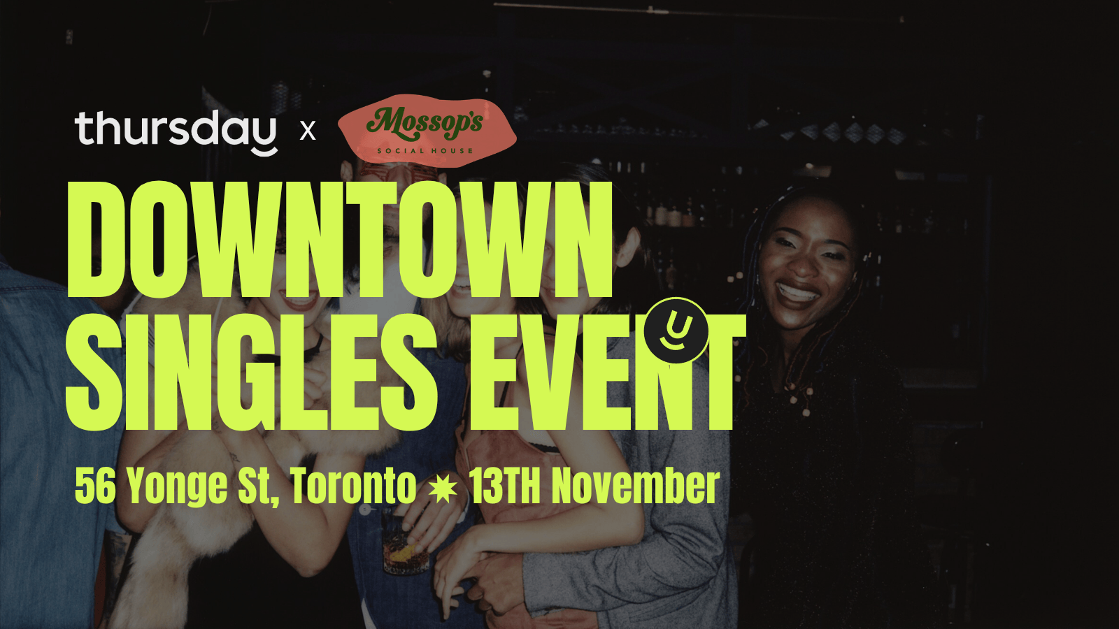 Thursday | Mossop’s Social House | Toronto