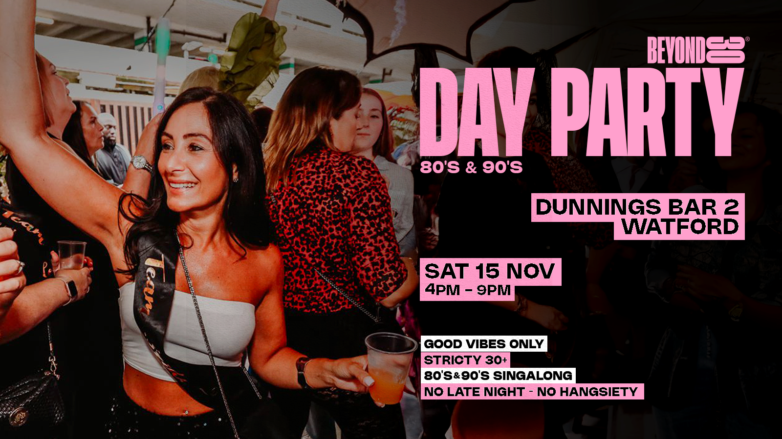 80s & 90s Over 30s Daytime Clubbing – WATFORD 🕺🏽