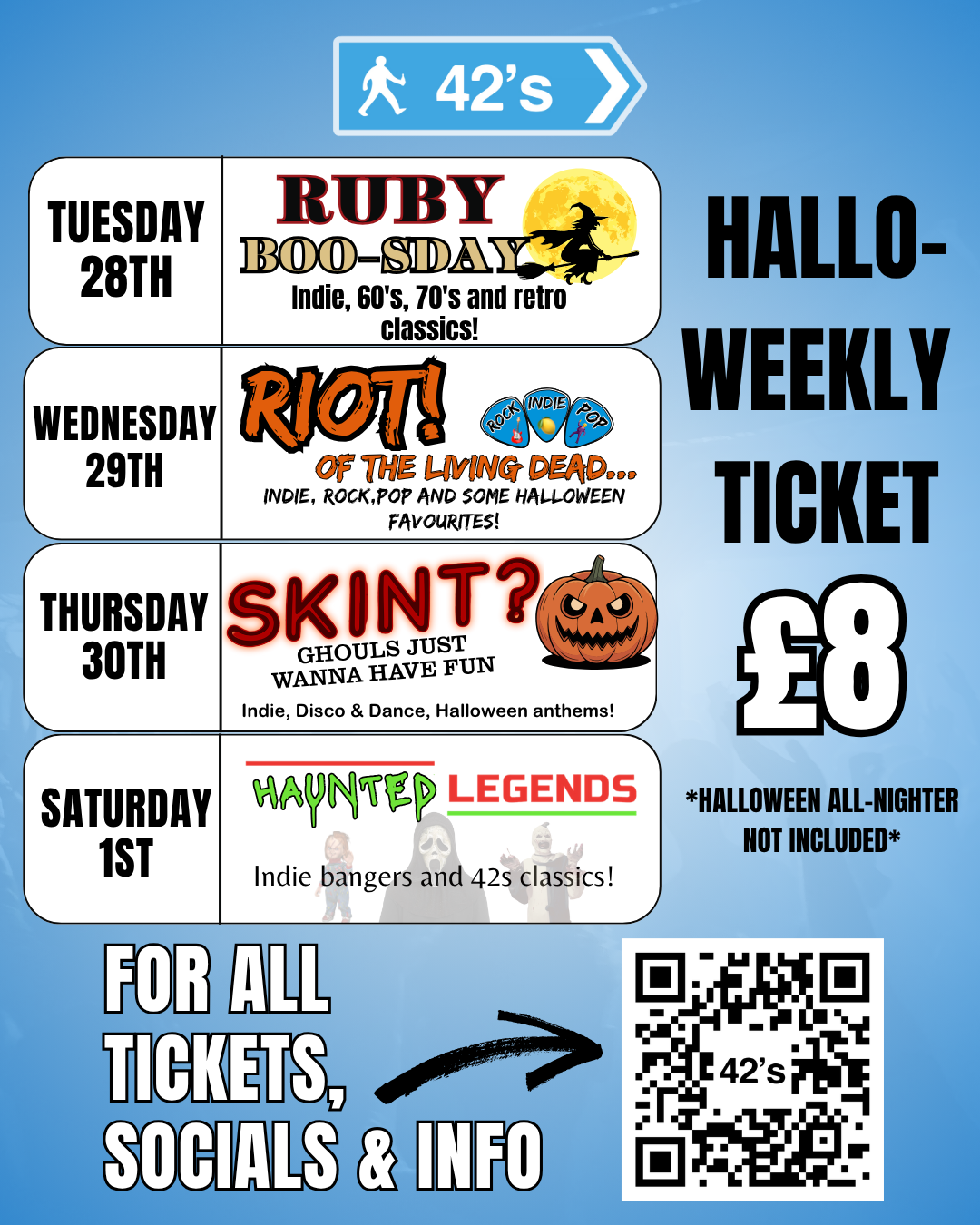 £8 Halloweek Ticket (does not include halloween all nighter)