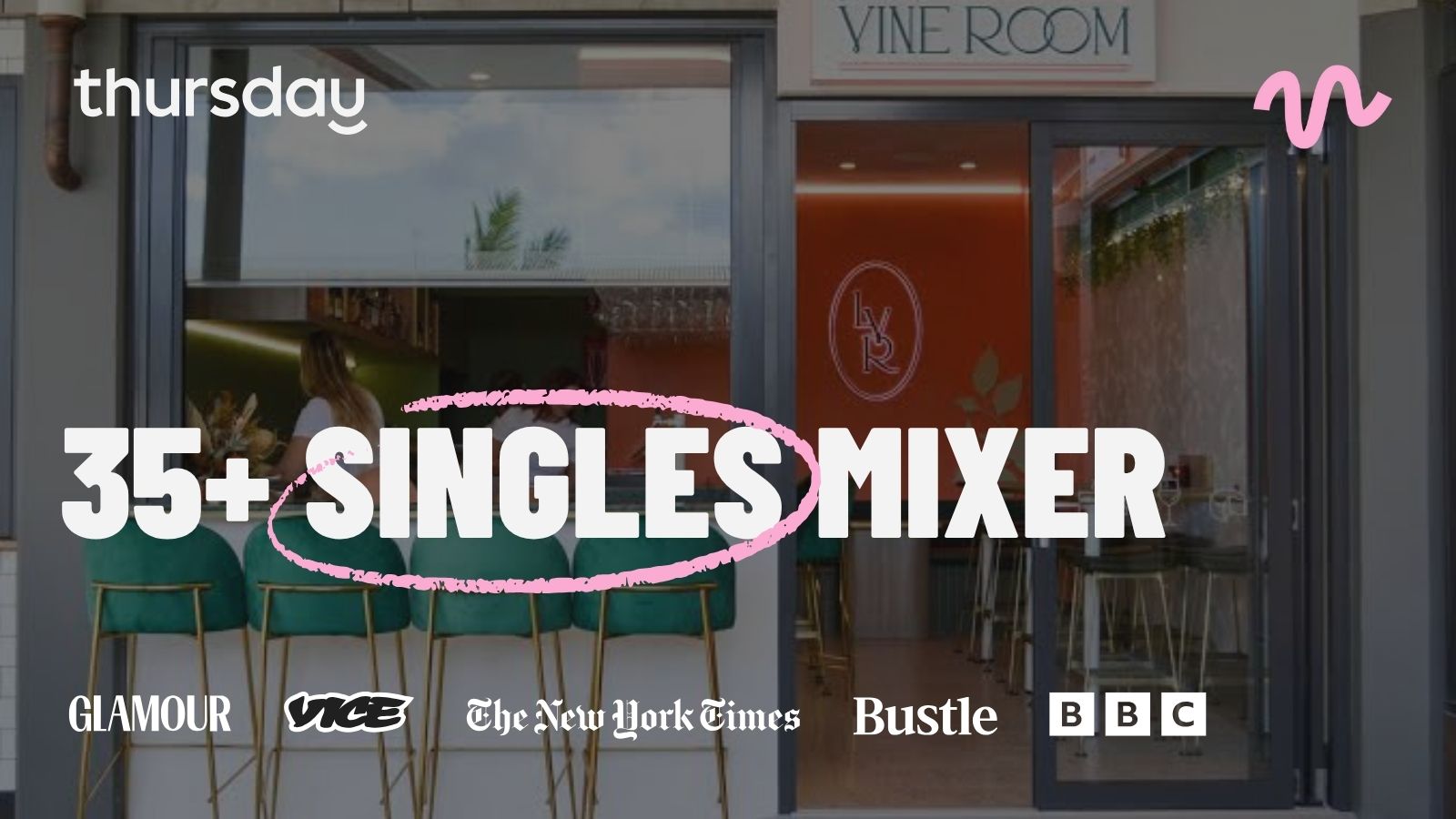 Thursday | Little Vine Room *Exclusive (35+) | Gold Coast