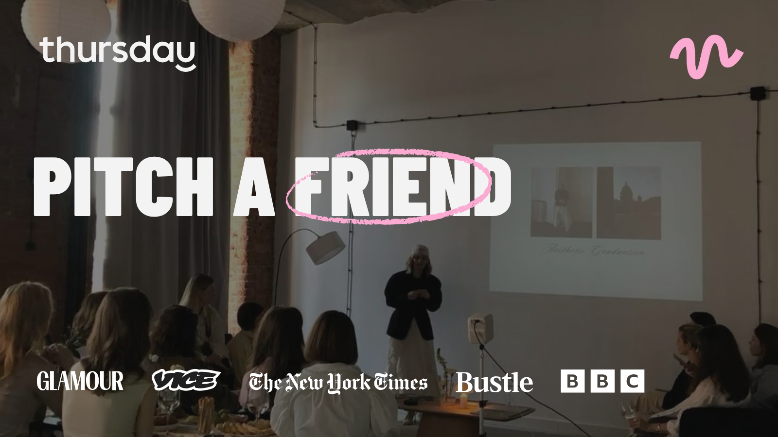 Thursday | Pitch Your Friend | Sky Lounge