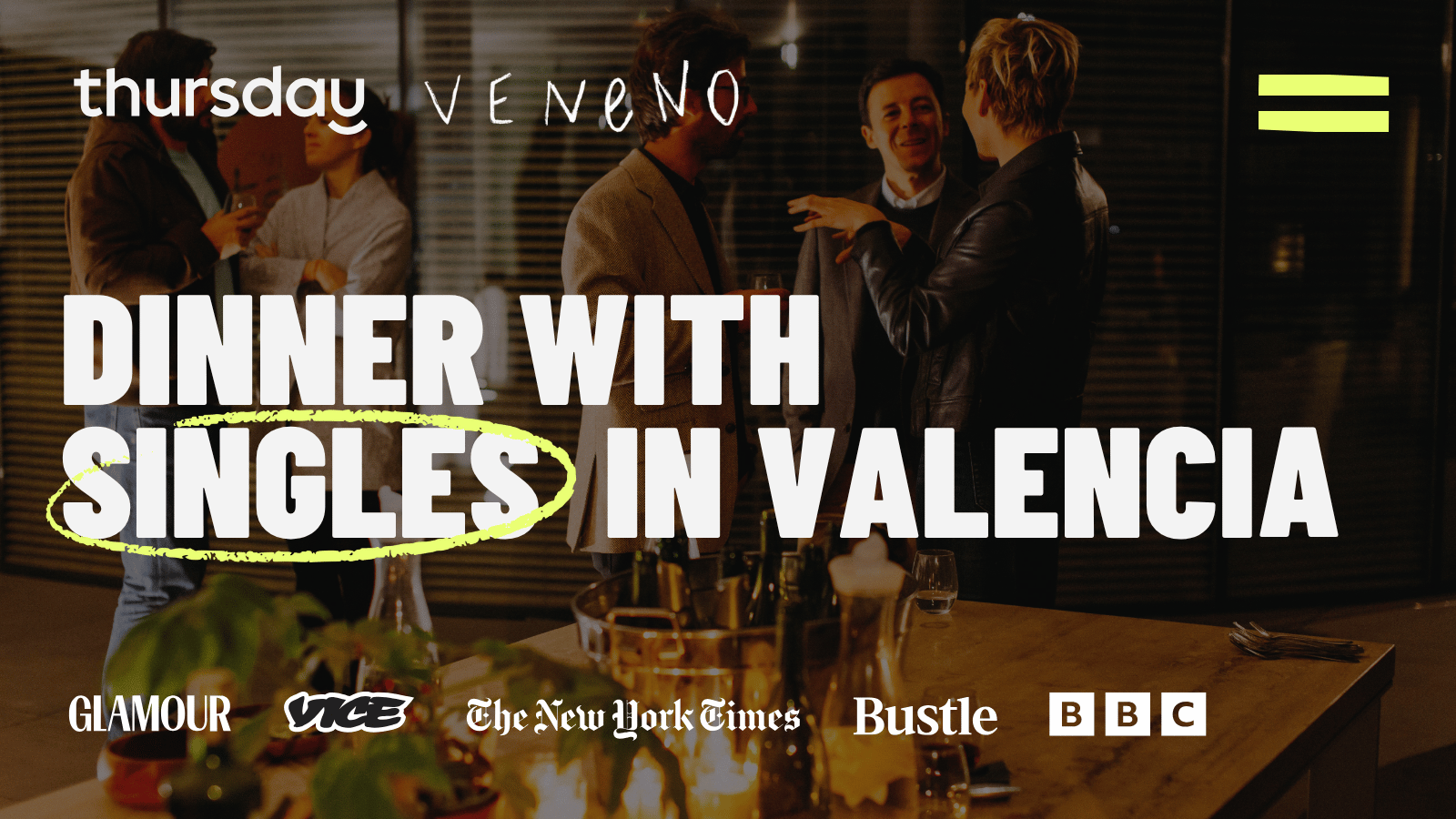 Thursday | Tapas & Drinks Dinner Party @Veneno House | Valencia