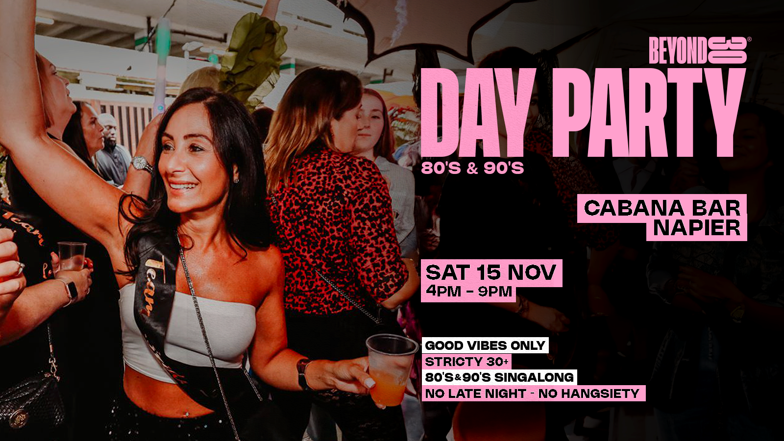 80s & 90s Over 30s Daytime Clubbing – NAPIER🕺🏽
