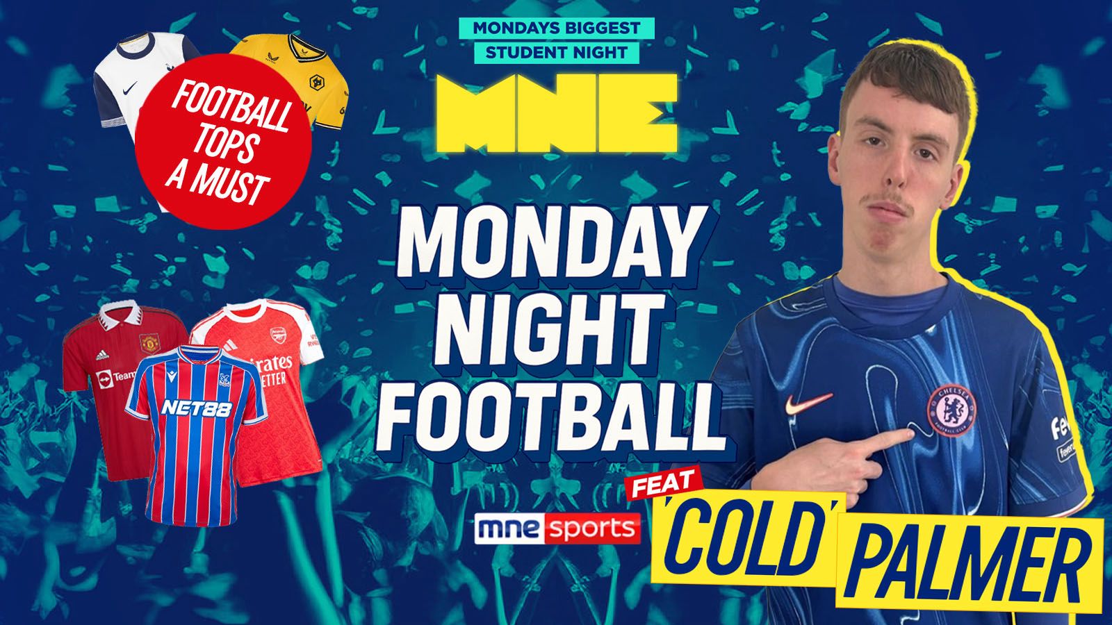 MNE – MONDAY NIGHT FOOTBALL FT. ‘COLD’ PALMER⚽️💙